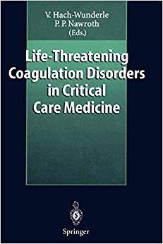 【预订】Life-Threatening Coagulation Disorders in Critical Care Medicine
