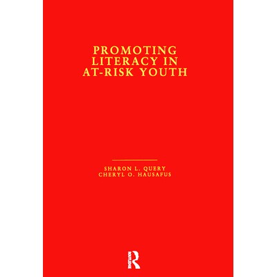 预订 Promoting Literacy At-Ris 促进扫盲: 9781138983953