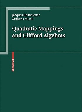 【预订】Quadratic Mappings and Clifford Algebras
