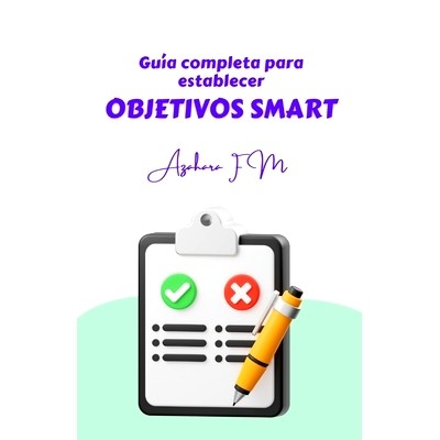预订 Guía completa para establecer Objetivos SMART: 9798857182376