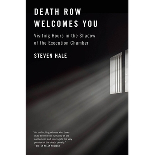 You Death Welcomes Chamber 9781612199283 预订 Execution Visiting Row Shadow the Hours 死囚区欢迎您