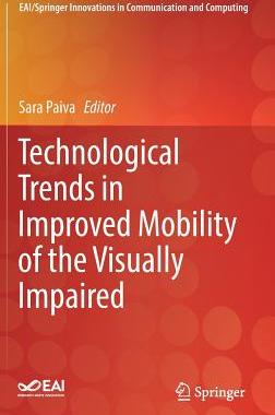 【预订】Technological Trends in Improved Mobility of the Visually Impaired
