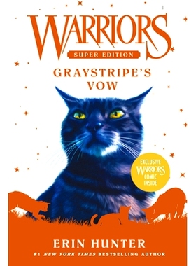 预订 Warriors Super Edition: Graystripe’s Vow: 9780062963048