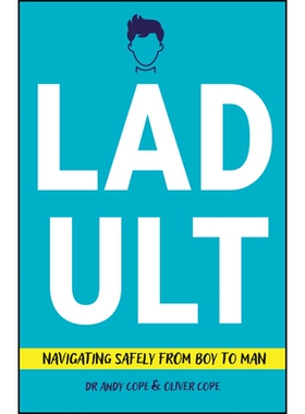 预订 Ladult: Navigating Safely From Boy To Man 准成人：从男孩到男人的安全过渡指南: 9781907326073