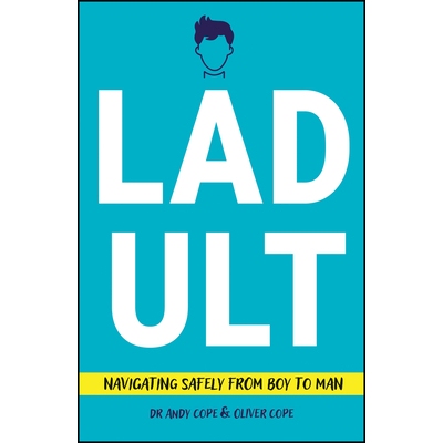 预订 Ladult: Navigating Safely From Boy To Man 准成人：从男孩到男人的安全过渡指南: 9781907326073