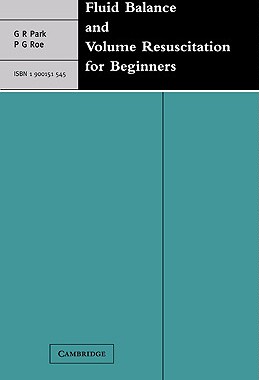 【预订】Fluid Balance and Volume Resuscitation for Beginners