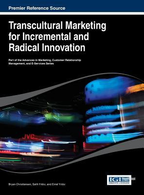 【预订】Transcultural Marketing for Incremental and Radical Innovation