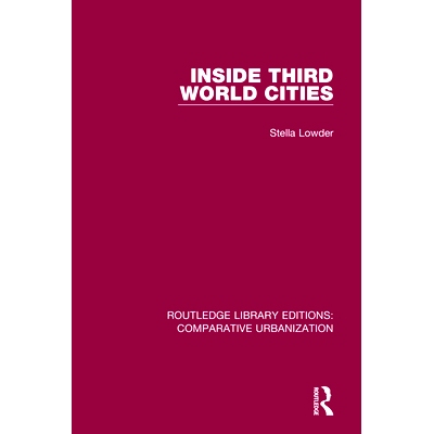 预订 Inside Third World Cities 第三世界城市内部（重印版）: 9780367774080