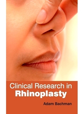 预订 Clinical Research in Rhinoplasty 隆鼻术的临床研究: 9781632420855