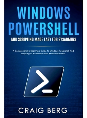 预订 Windows Powershell and Scripting Made Easy For Sysadmins