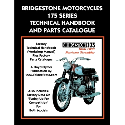 预订 Bridgestone Motorcycles 175 Series Technical Handbook and Parts Catalogue: 9781588501967