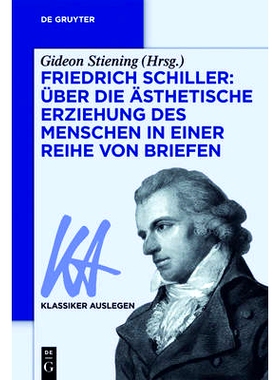 预订 Friedrich Schiller: Über die Ästhetische Erziehung des Menschen in einer Reihe von Briefen 弗里德里希·席勒（Frie