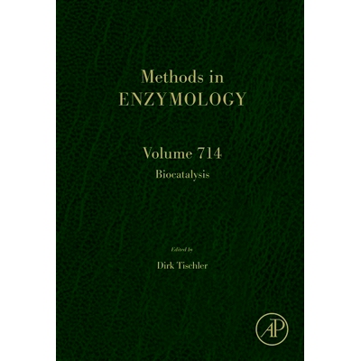 预订 Biocatalysis: Volume 714 生物催化：第 714 卷: 9780443317880