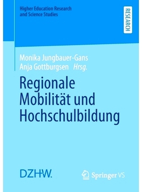 预订 Regionale Mobilität und Hochschulbildung 区域流动性和高等教育: 9783658361556