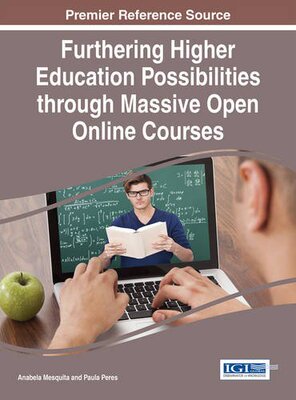 【预订】Furthering Higher Education Possibilities through Massive Open Online Courses