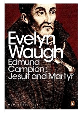 预订 Edmund Campion: Jesuit and Martyr: 9780141391502
