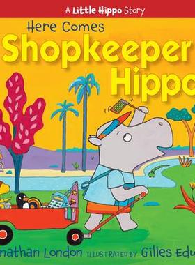 [预订]Here Comes Shopkeeper Hippo 9781635925937