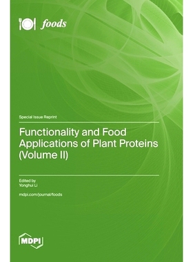 预订 Functionality and Food Applications of Plant Proteins (Volume II): 9783725835782