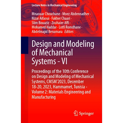 预订 Design and Modeling of Mechanical Systems - VI: Proceedings of the 10th Conference on Design and Modeling of Mechan