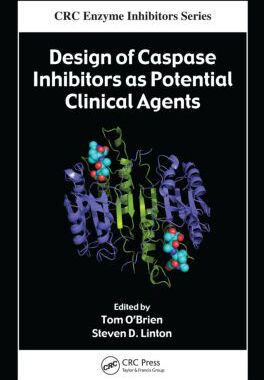 【预订】Design of Caspase Inhibitors as Potential Clinical Agents