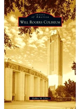预订 Will Rogers Coliseum: 9781531657154