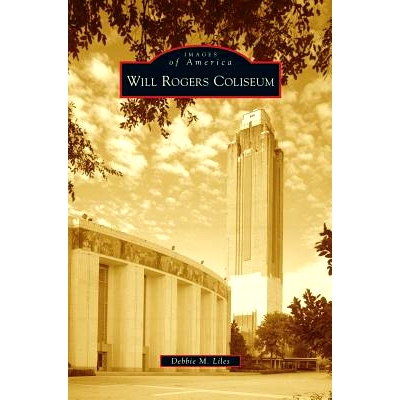 预订 Will Rogers Coliseum: 9781531657154