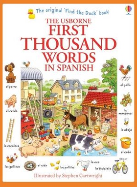 预订 The Usborne First Thousand Words In Spanish 尤斯伯恩 - 基础西班牙语1000词: 9781409583042