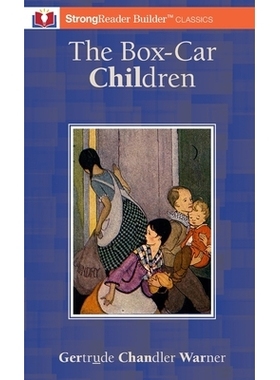 预订 The Box-Car Children (Annotated): A StrongReader Builder(TM) Classic for Dyslexic and Struggling Readers: 978195694