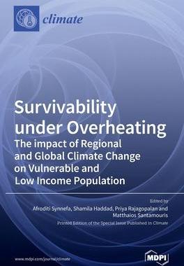 [预订]Survivability under Overheating: The impact of Regional and Global Climate Change on Vulnerable and  9783039438693
