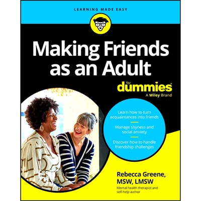 预订 Making Friends as an Adult for Dummies 成人交友达人迷: 9781394288458