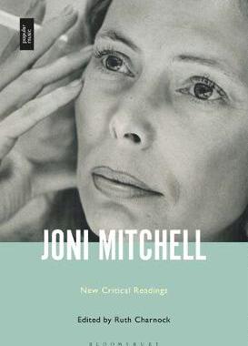 【预订】Joni Mitchell: New Critical Readings