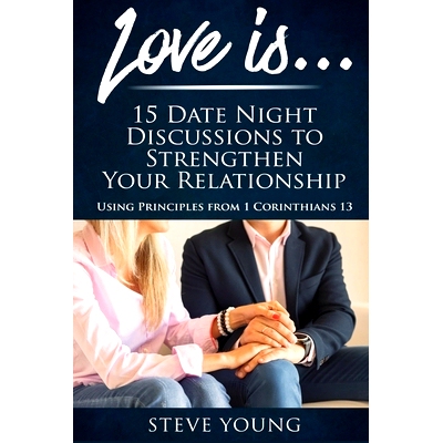 预订 Love Is . . .: 15 Date Night Discussions to Strengthen Your Relationship: 9781695656475