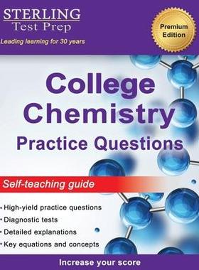 [预订]Sterling Test Prep College Chemistry Practice Questions: General Chemistry Practice Questions with D 9781954725348