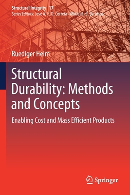 【预订】Structural Durability: Methods and Concepts: Enabling Cost and Mass Efficient Products