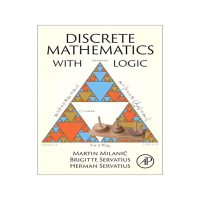 [预订]Discrete Mathematics with Logic 9780443187827