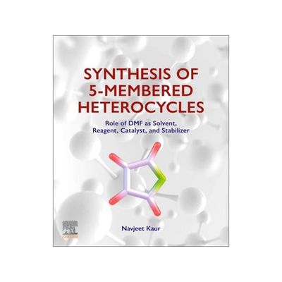 [预订]Synthesis of 5-Membered Heterocycles 9780443134234