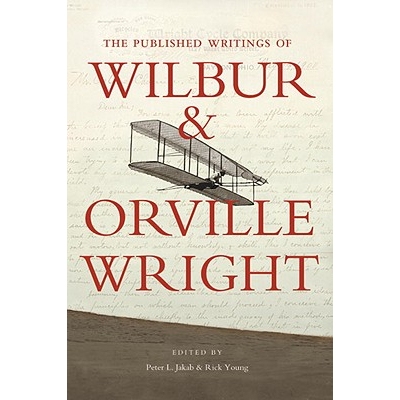 预订 威尔伯·赖特和奥维尔·赖特出版的著作 美国历史 英文 The Published Writings of Wilbur and Orville Wright
