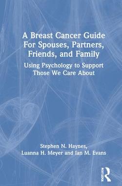 [预订]A Breast Cancer Guide For Spouses, Partners, Family, and Friends 9781032046501