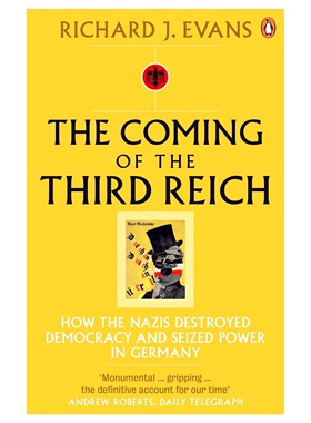 第三帝国三部曲1 第三帝国的到来 理查德J埃文斯 Richard J Evans 英文原版 The Coming of the Third Reich