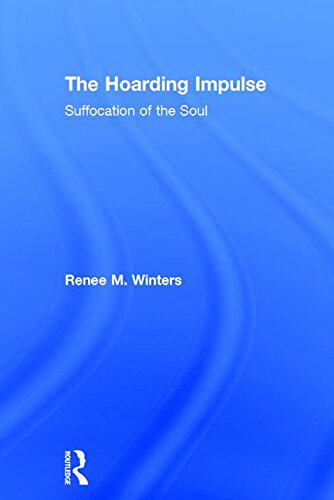 【预订】The Hoarding Impulse