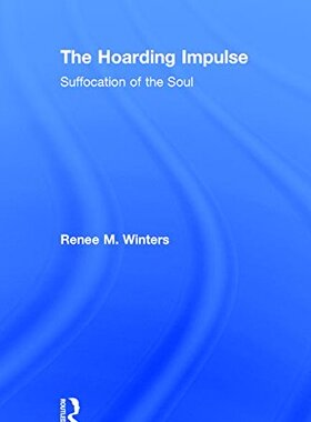 【预订】The Hoarding Impulse