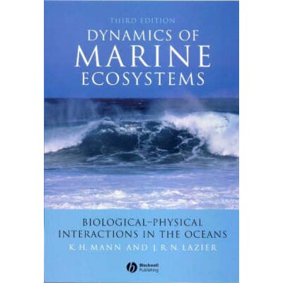 预订 Dynamics Of Marine Ecosystems - Biological- Physical Interactions In The Oceans 3E 海洋生态系动力学:海洋生物物质相