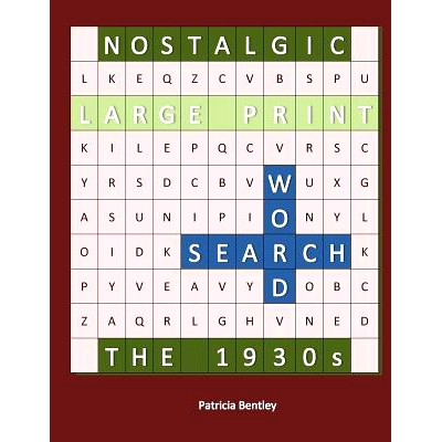 预订 Nostalgic Large Print Word Search: The 1930s: 9780991662524