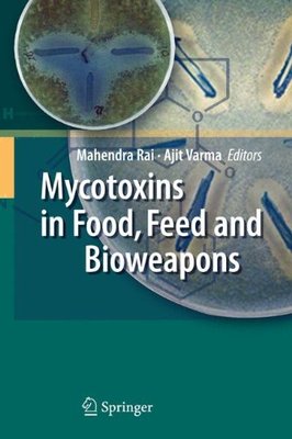 【预订】Mycotoxins in Food, Feed and Bioweapons