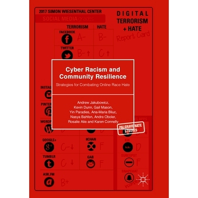 预订 Cyber Racism and Community Resilience: Strategies for Combating Online Race Hate: 9783319877808