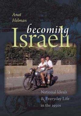 【预订】Becoming Israeli 9781611685572