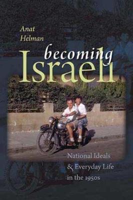 【预订】Becoming Israeli 9781611685572