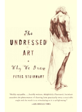 预订 Undressed Art: Why We Draw: 9781400076055