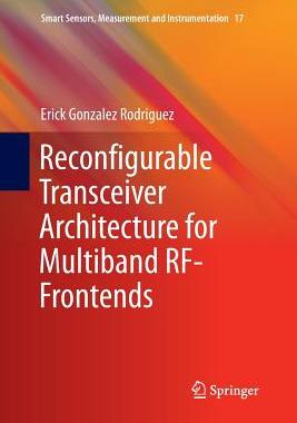【预订】Reconfigurable Transceiver Architecture for Multiband RF-Frontends