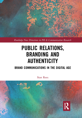 【预订】Public Relations, Branding and Authenticity 9781032175188